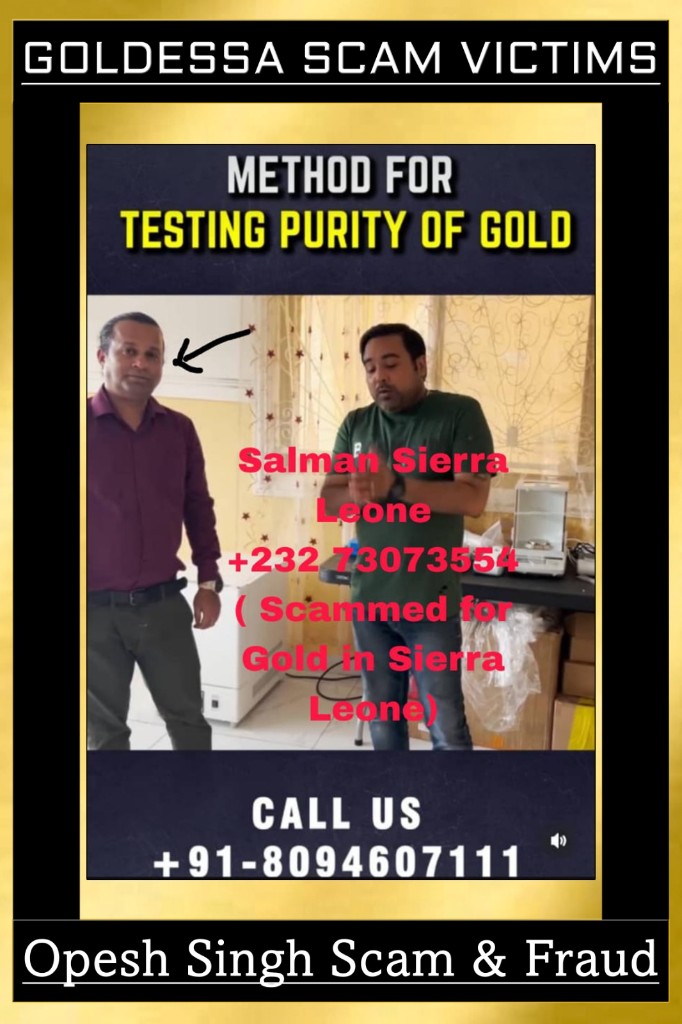 Goldessa scam victims — Salman Sierra Leone