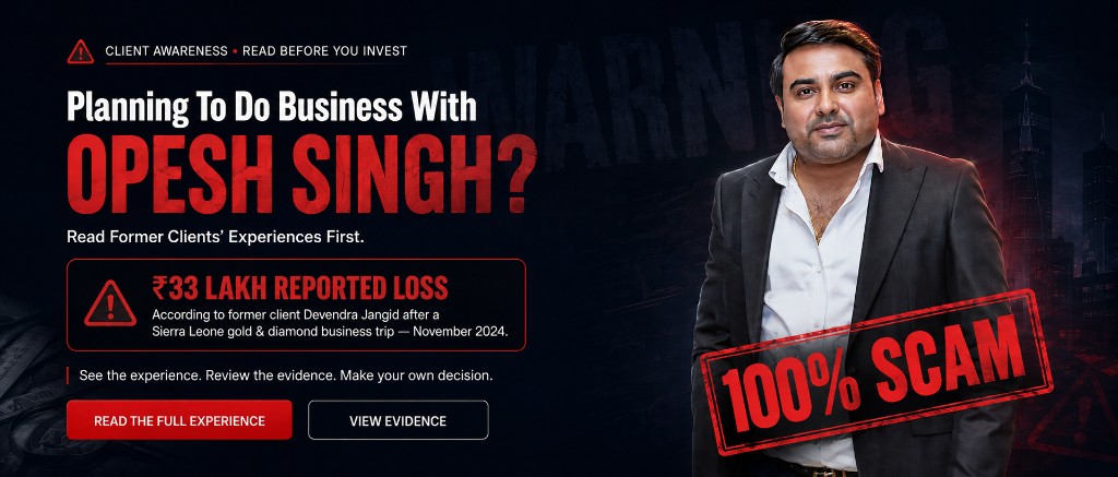 Planning to do business with Opesh Singh? Read former clients experiences first.