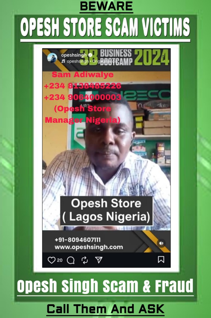 Opesh Store scam victims — Sam Adiwalye