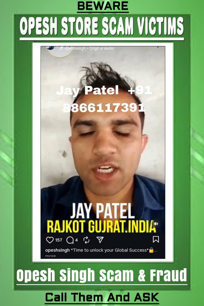 Opesh Store scam victims — Jay Patel
