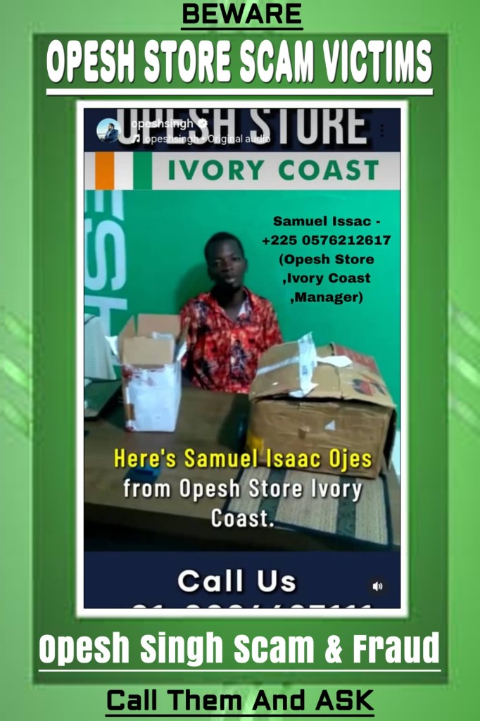 Opesh Store scam victims — Samuel Issac